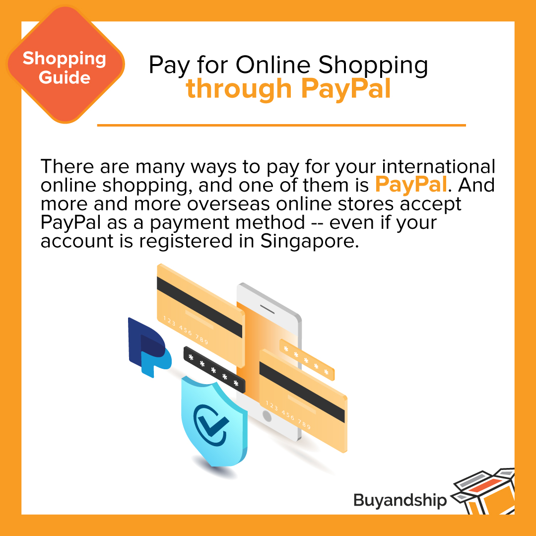 Buyandship Shopping Tips PayPal For All Your Overseas Online Shopping