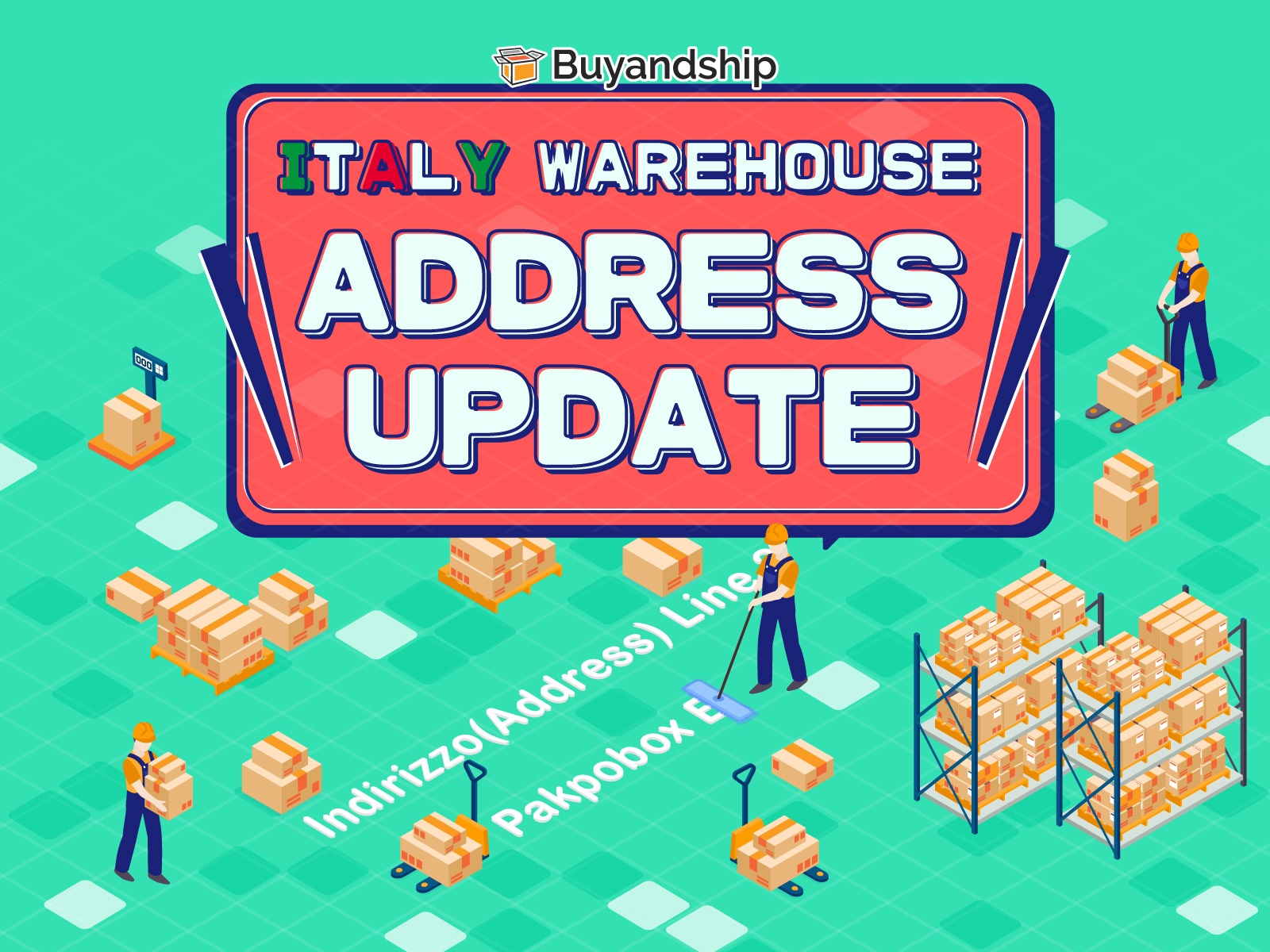 Italian Warehouse Address Update Buy&Ship SG Shop Worldwide and