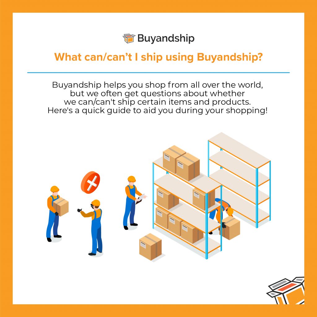 Shipping Restrictions Buyandship Singapore