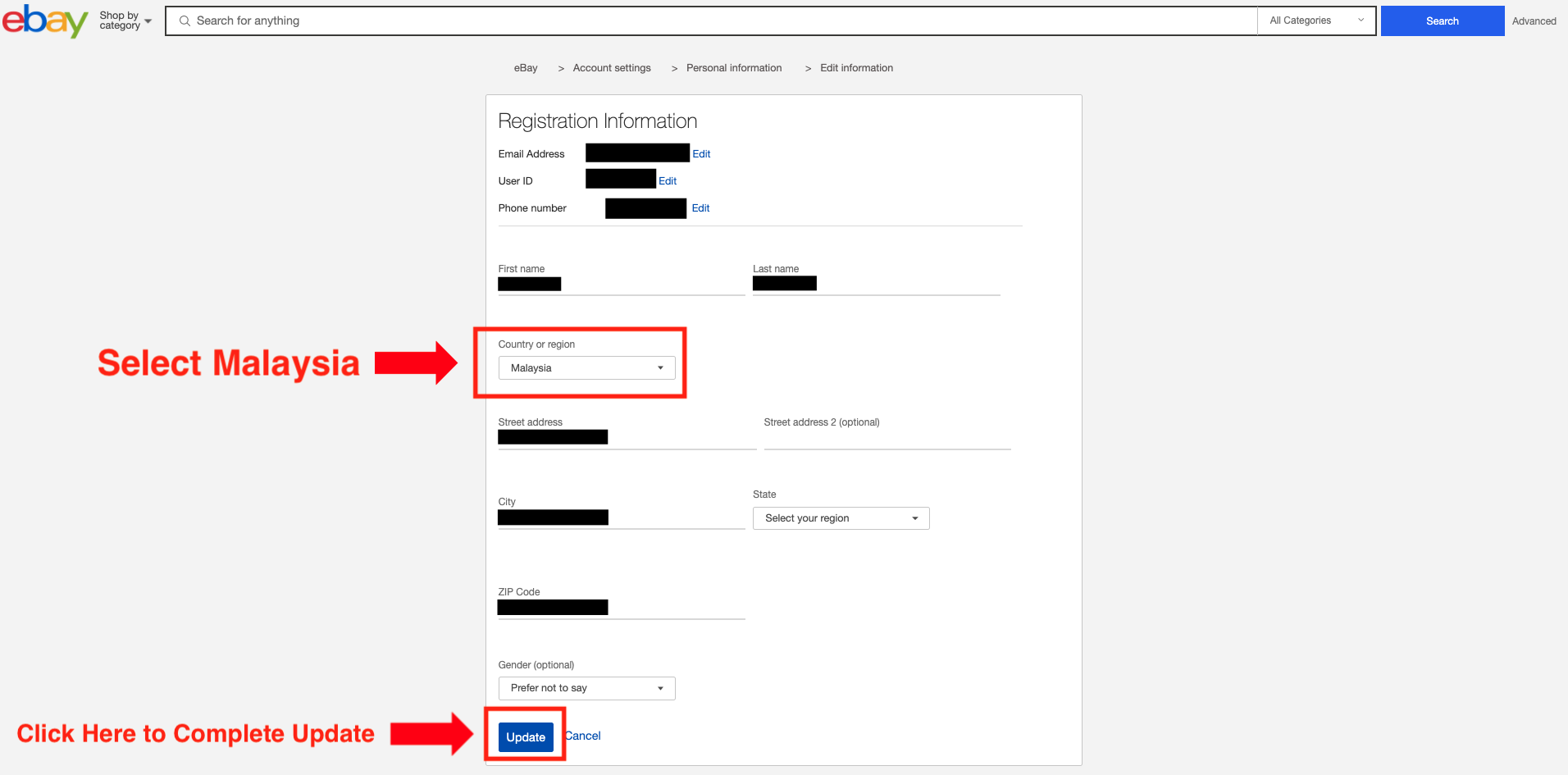 7. Fill in your info and change "Country or region" to Malaysia. After completing the form, click "Update". 