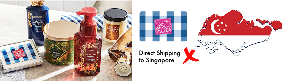 shop Bath & Body Works ship to Singapore