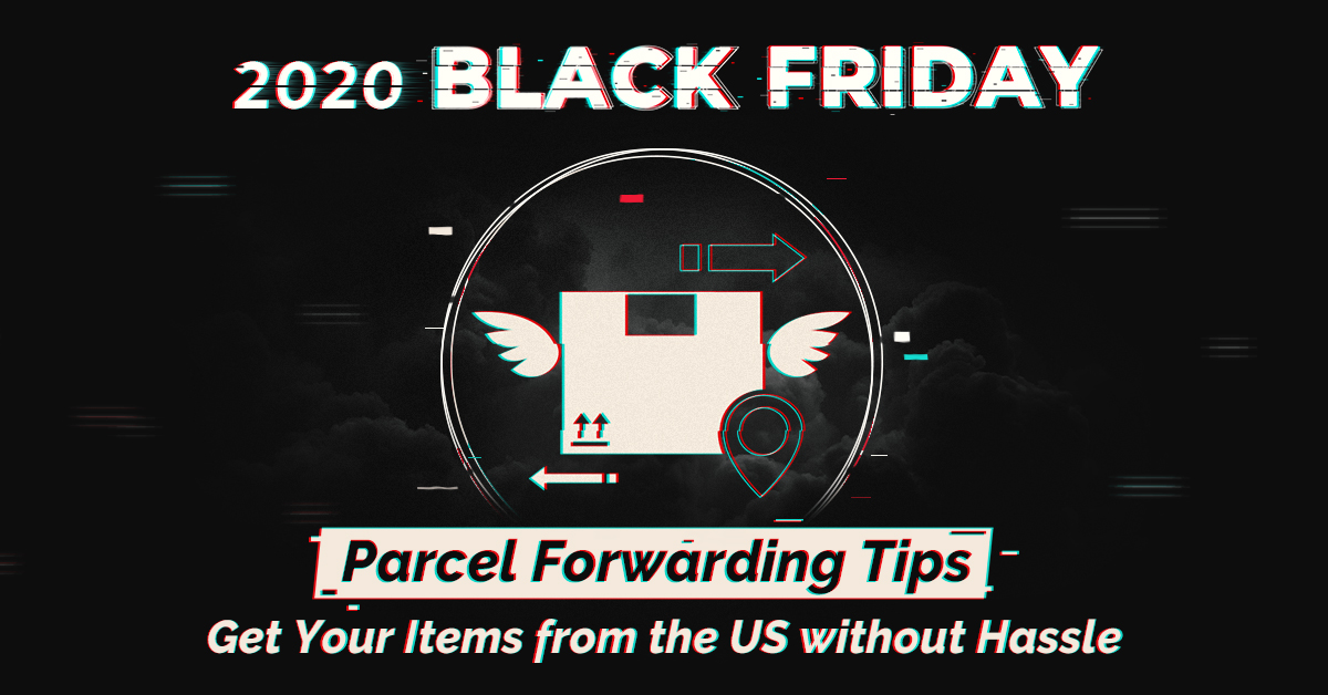 Black Friday parcel forwarding