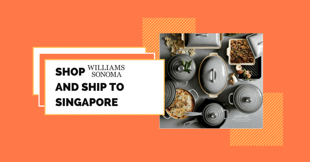 shop Williams Sonoma ship to Singapore