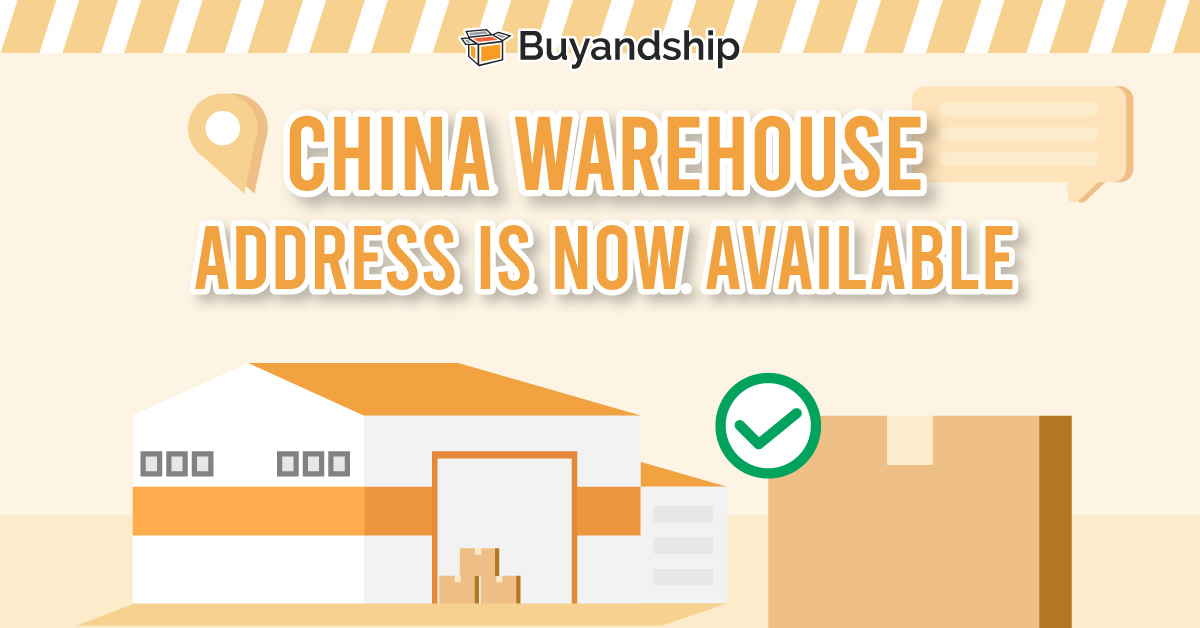 CN Warehouse Address is Now Available Buy&Ship SG Shop Worldwide