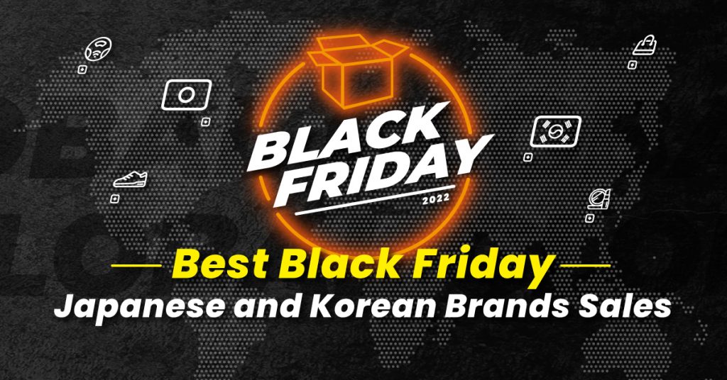 Shop Black Friday Deals 2022! Japanese and Korean Brands Sales! Discount Code provided!