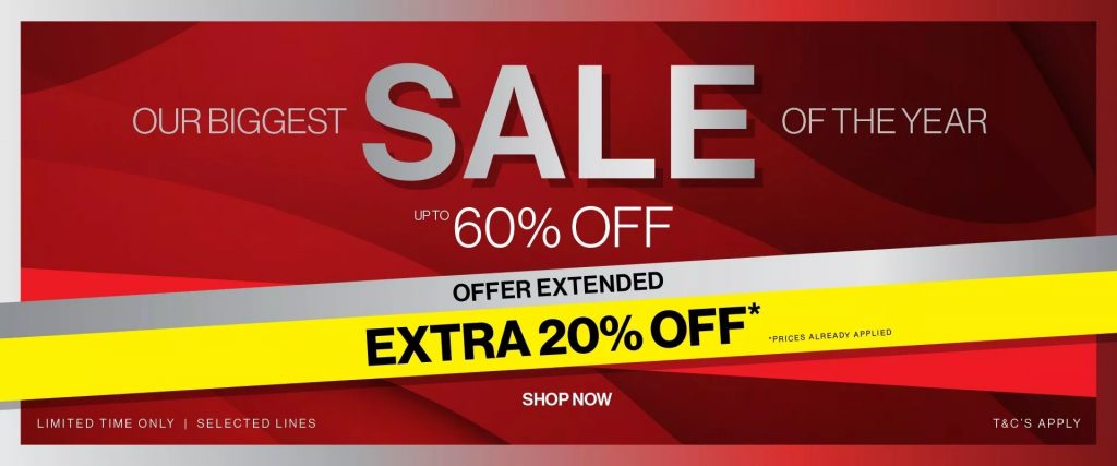 Shop Now for their Biggest Sale of the Year with UP to 60% Off and Extra 20% Off Selected Items