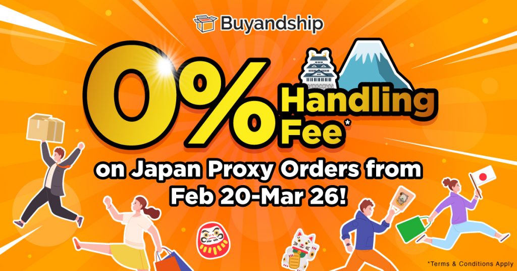 0% Handling Fee on Japan Proxy Orders from Feb 20-Mar 26!