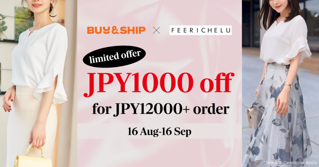 Buy&Ship X FEERICHELU Exclusive Offer: Get ¥1,000 Off Elegant Japanese Fashion!