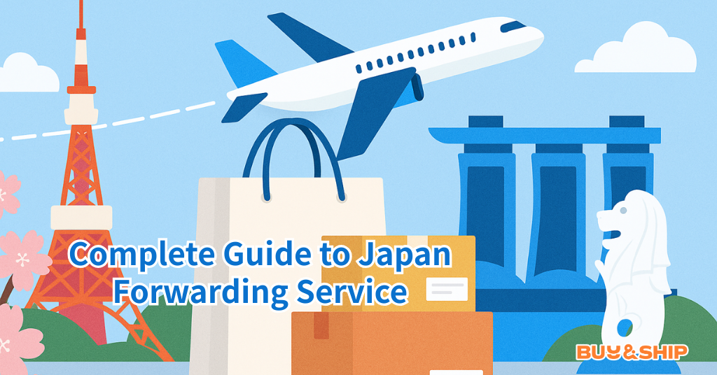 Buy&Ship Japan Forwarding Service: Bringing Japan’s Best to Singapore