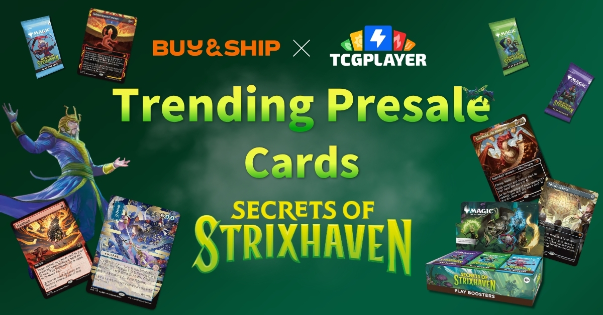 2026 MTG Secrets of Strixhaven: Top Cards & How to Ship from TCGplayer to Singapore
