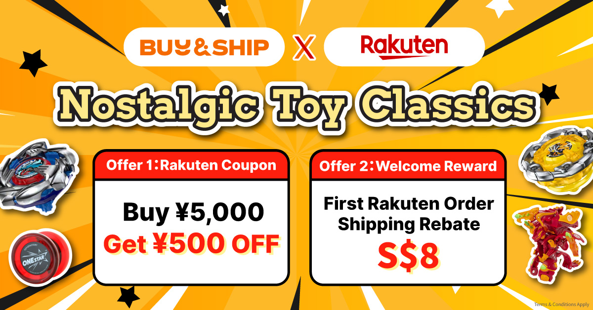 [Nostalgic Toys] Buy Beyblade X, Yo-Yo & Bakugan on Rakuten Japan + Buy&Ship Singapore Forwarding Guide