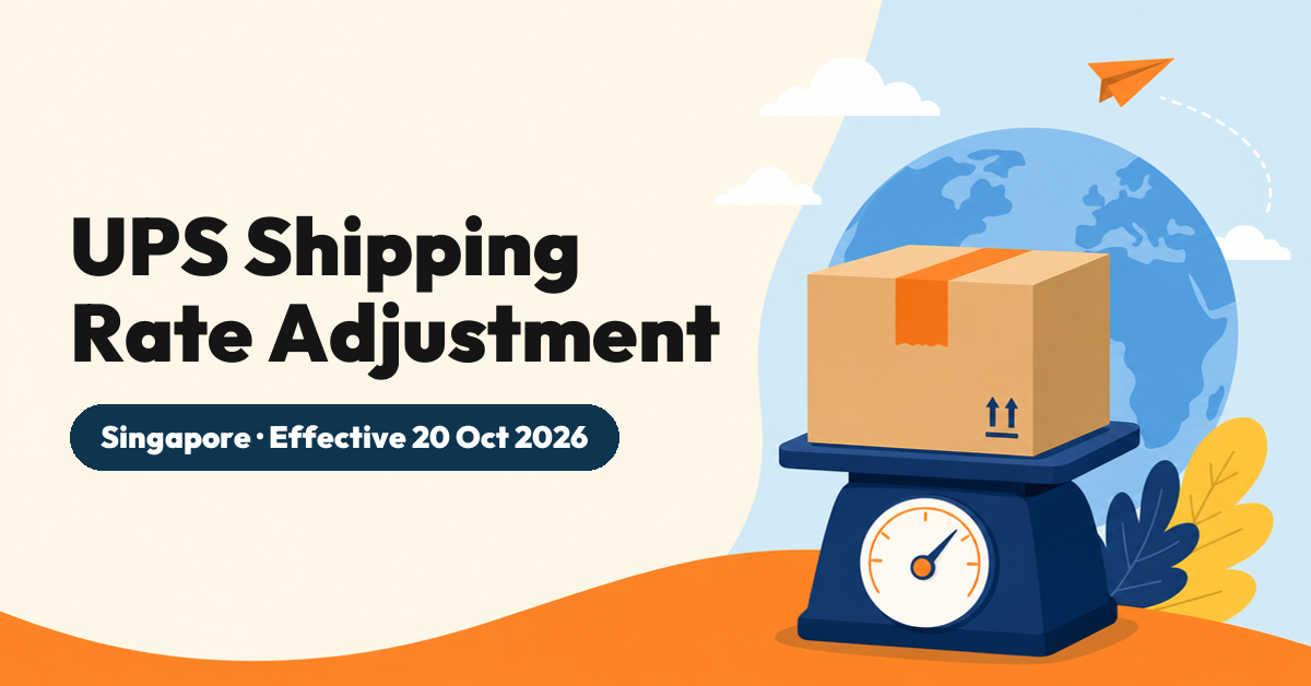 [Important Notice] UPS Shipping Rate Adjustment from 20 October